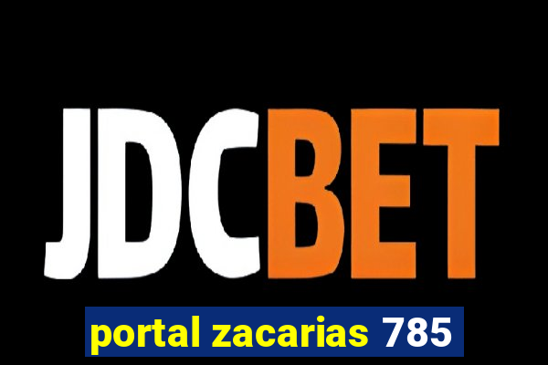 portal zacarias 785